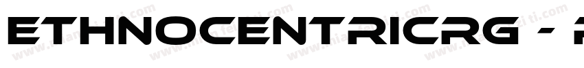 EthnocentricRg - Reg字体转换